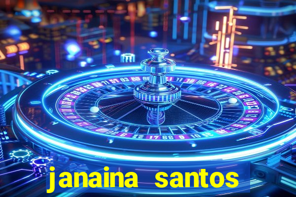 janaina santos bella da semana